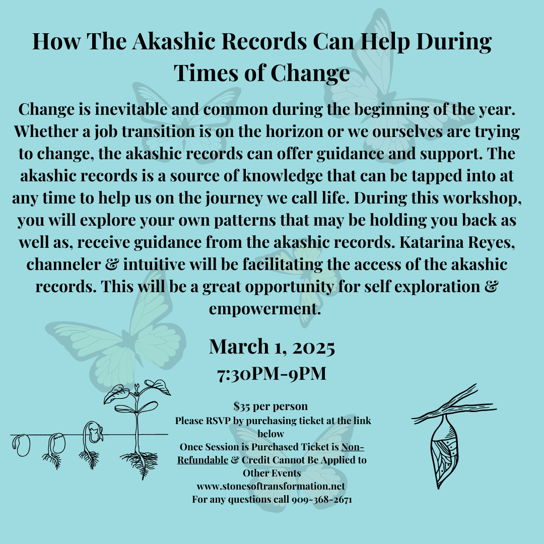 How The Akashic Records Can Help During Times of Change 3/1/25