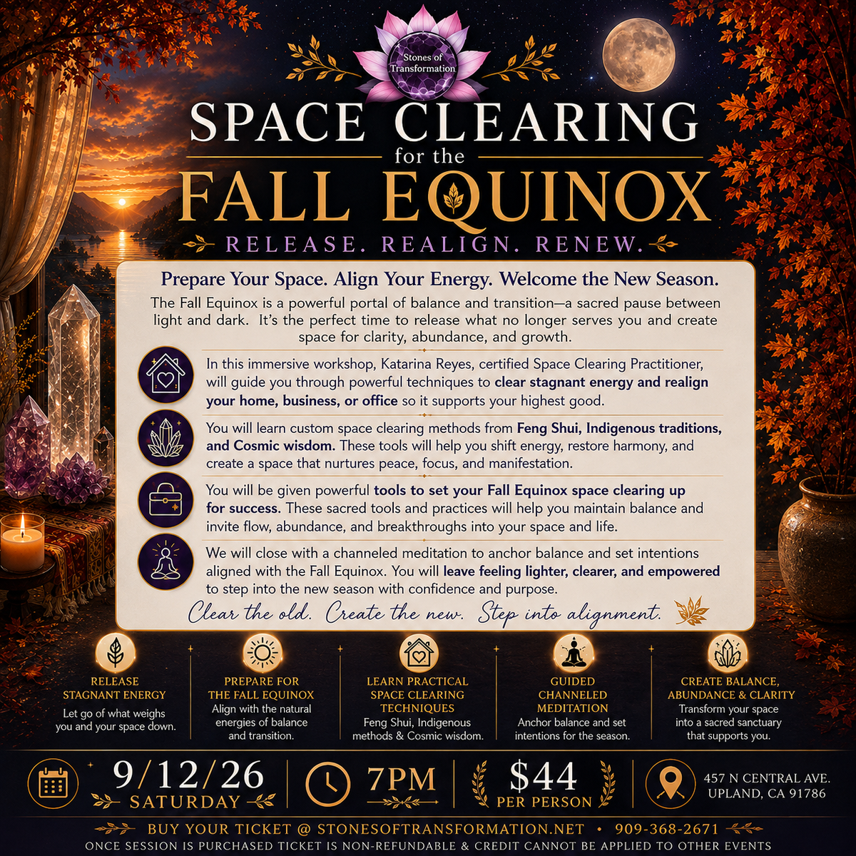 Space Clearing for the Fall Equinox 9/12/26 - Stones of Transformation