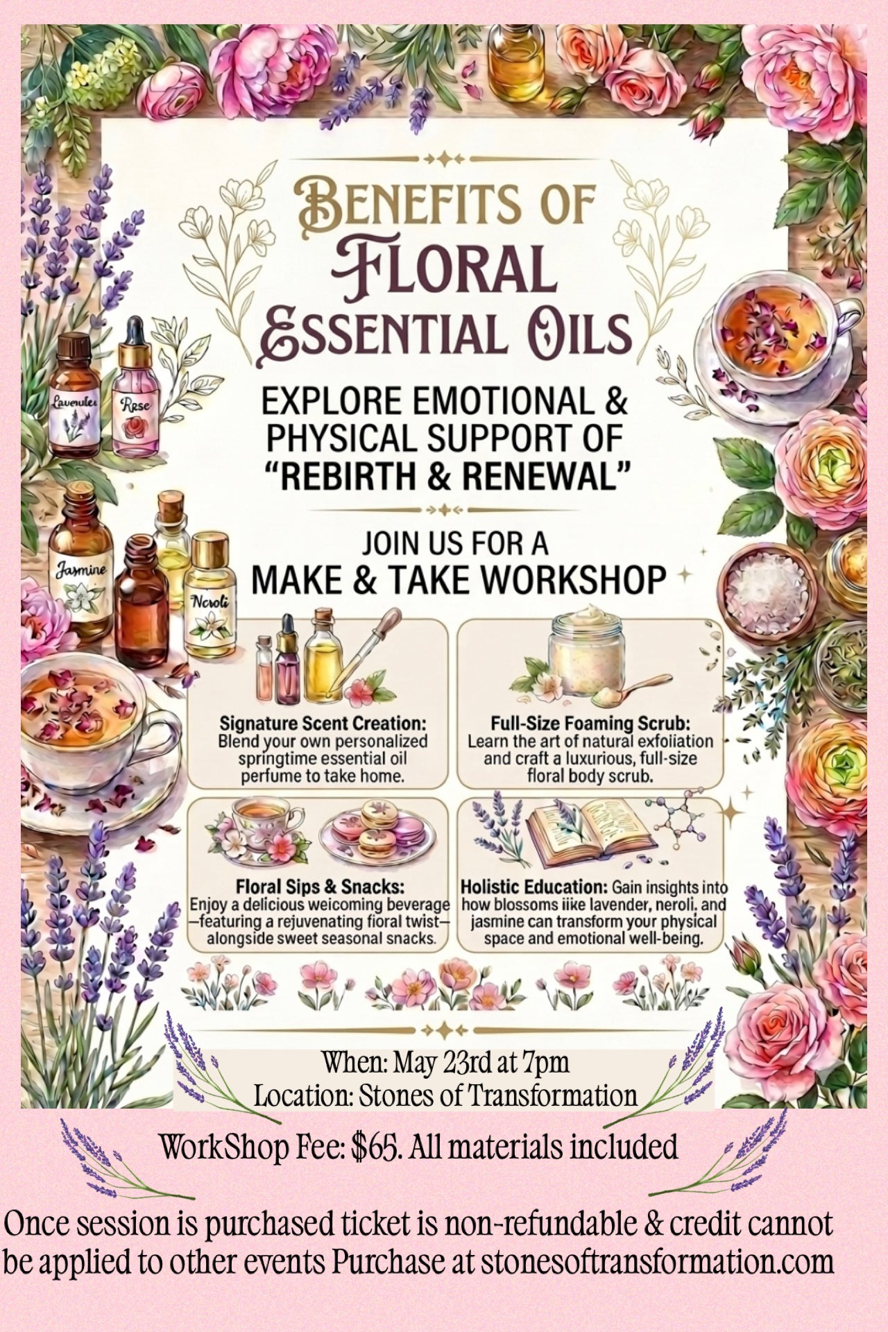 Renewal & Rebirth Floral Oils Make & Take 5/23/26 - Stones of Transformation