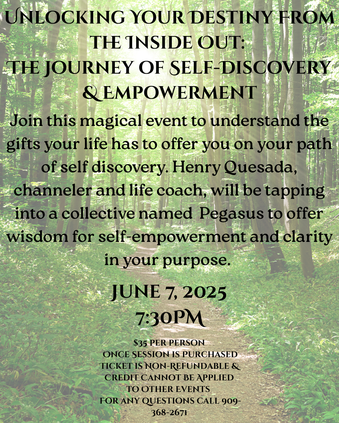 Unlocking Your Destiny From the Inside Out: The Journey of Self-Discovery & Empowerment 6/7/25