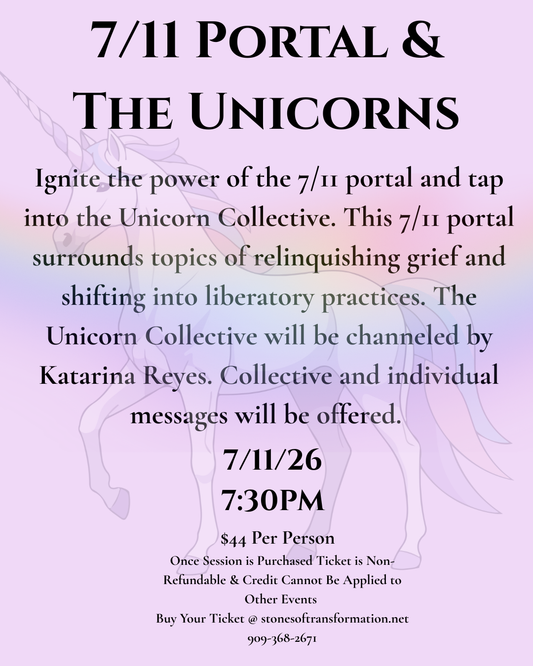 7/11 Portal & The Unicorns - Stones of Transformation