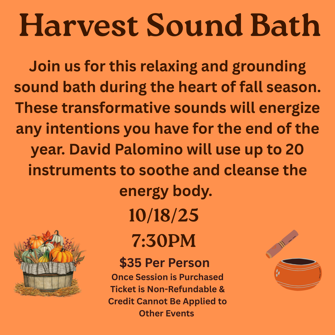 Harvest Sound Bath 10/18/25