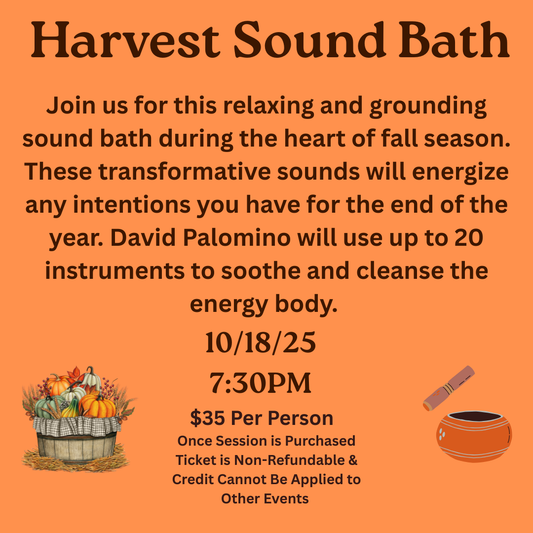 Harvest Sound Bath 10/18/25