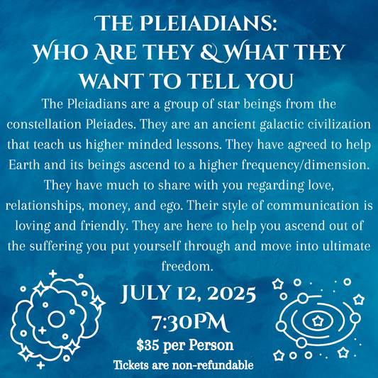 The Pleiadians:  Who Are they & What they want to tell you 7/12/25