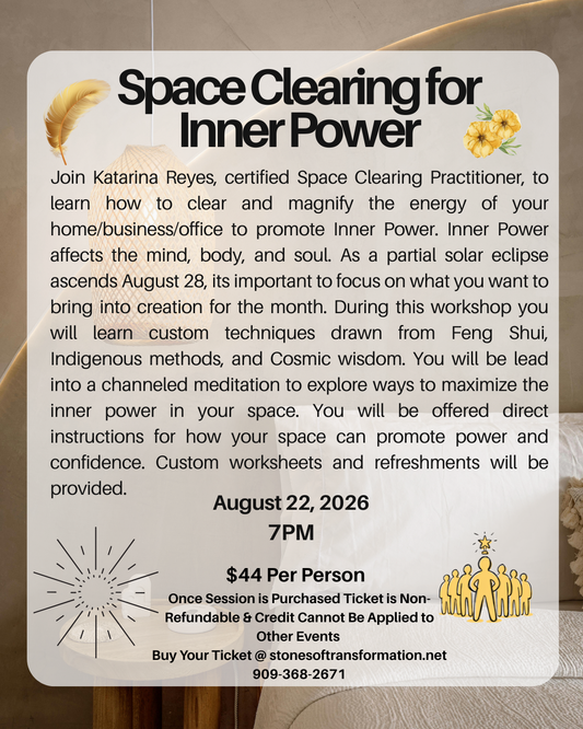 Space Clearing for Inner Power 8/22/26